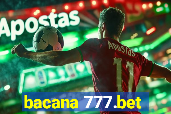 bacana 777.bet